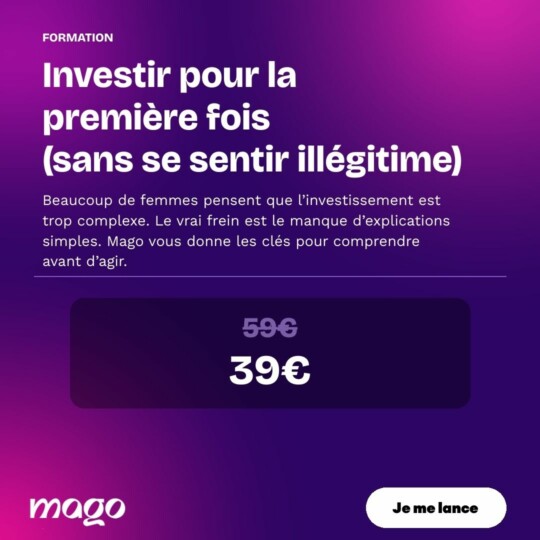 Formation Investir pour la première fois (sans se sentir illégitime)